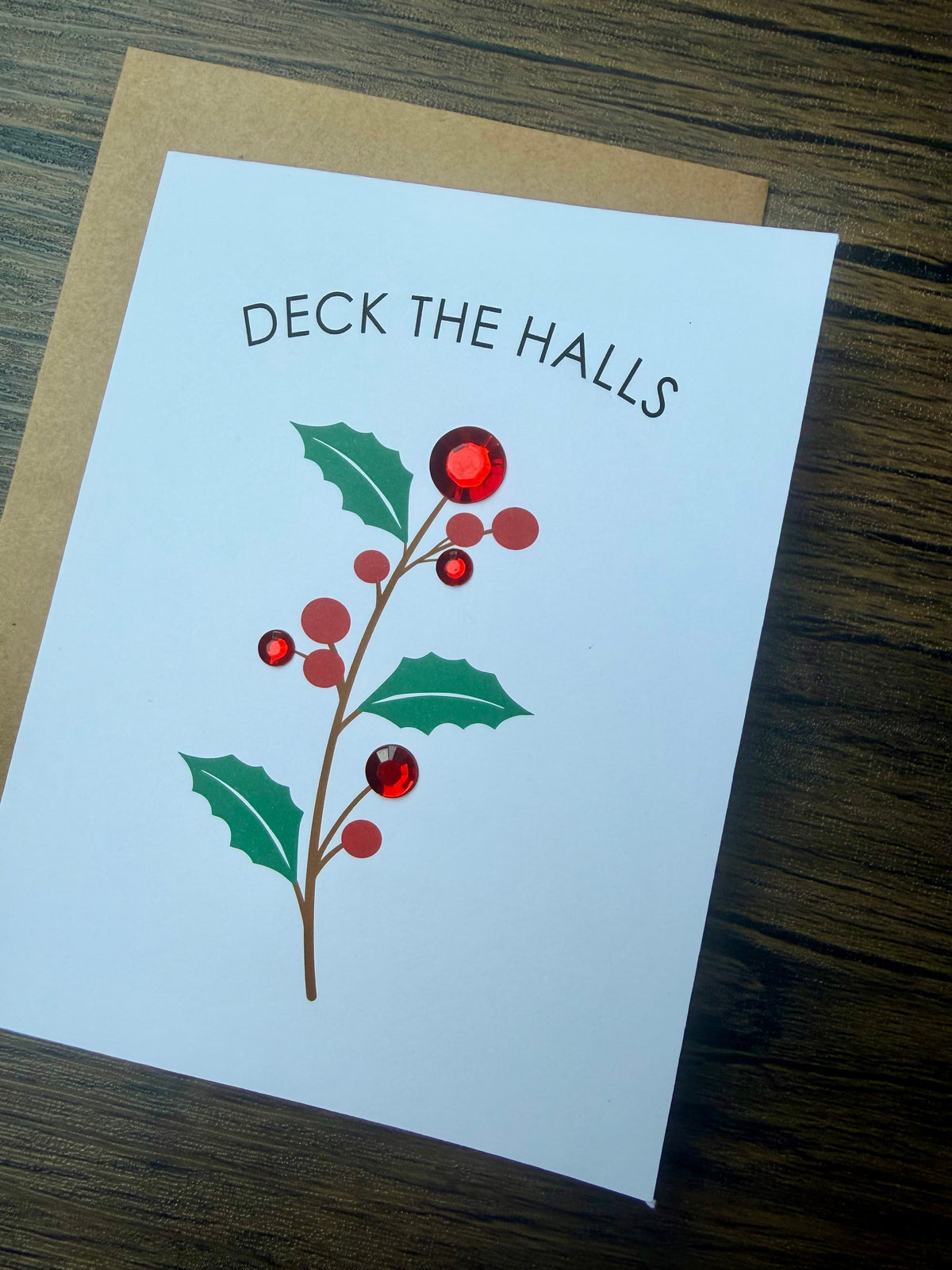 Deck the Halls Holly Christmas Card