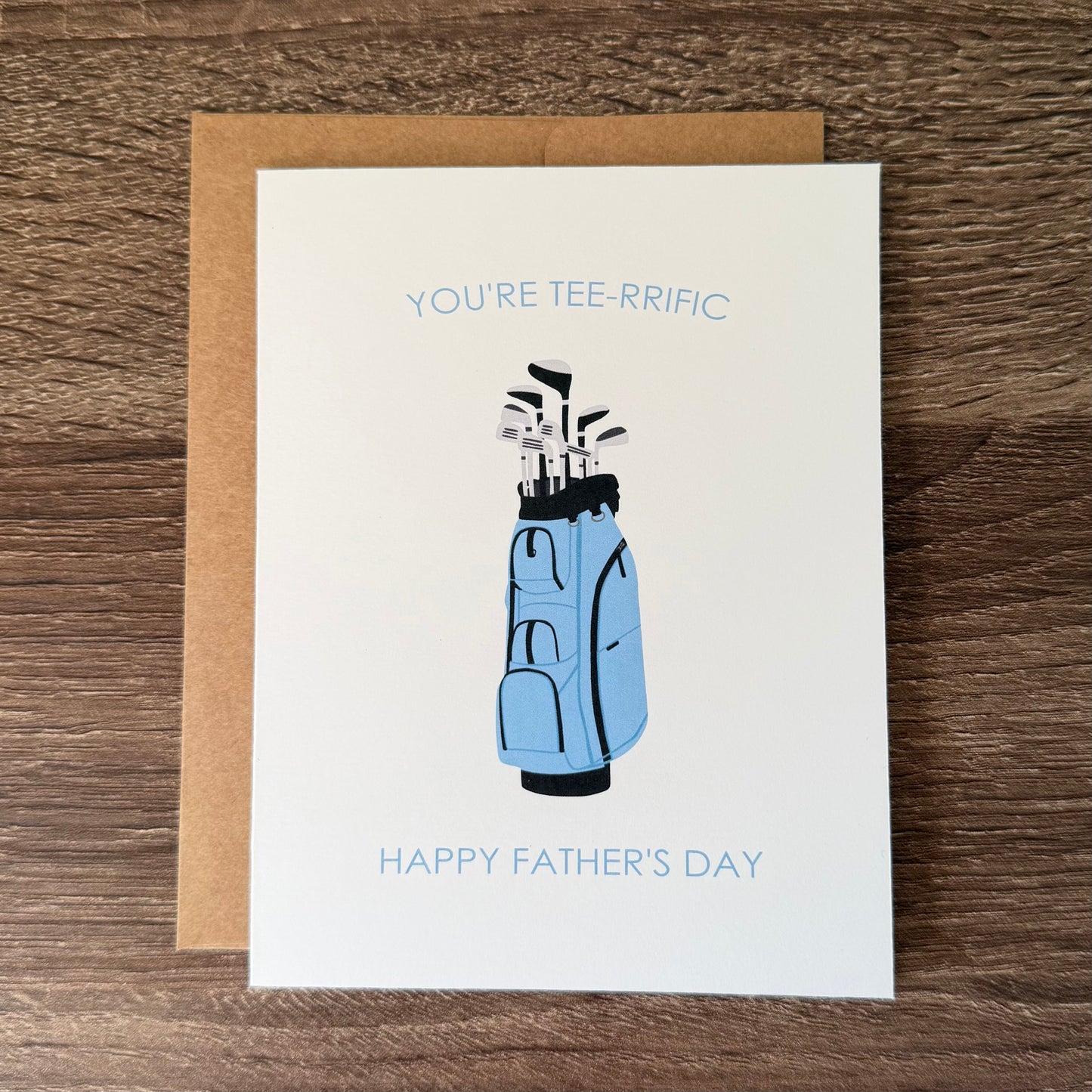 You’re Tee-rrific Golf Father's Day Card