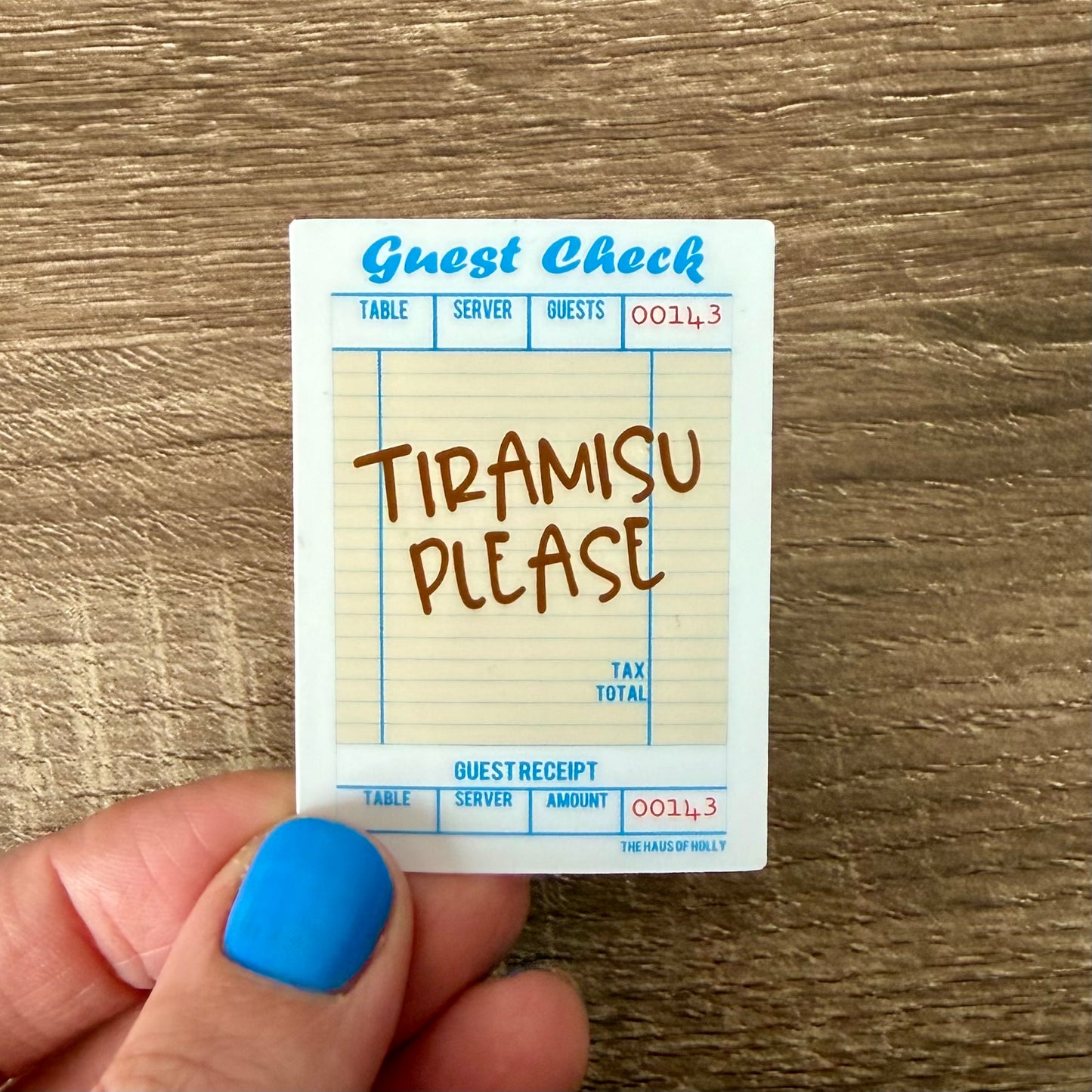 Tiramisu Please Guest Check Sticker