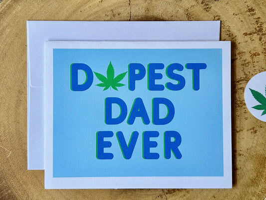Dopest Dad Ever Father's Day Card