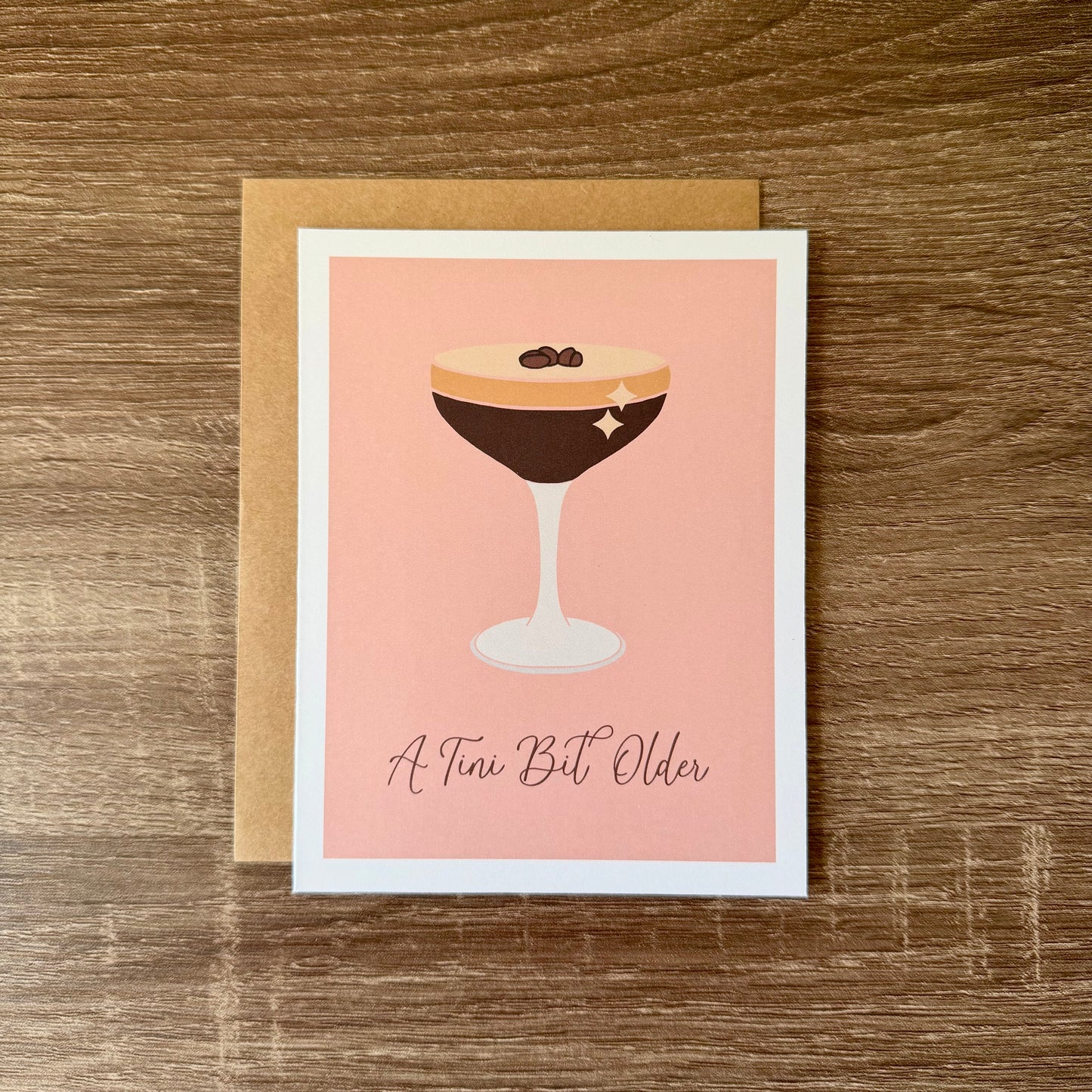 A Tini Bit Older Card