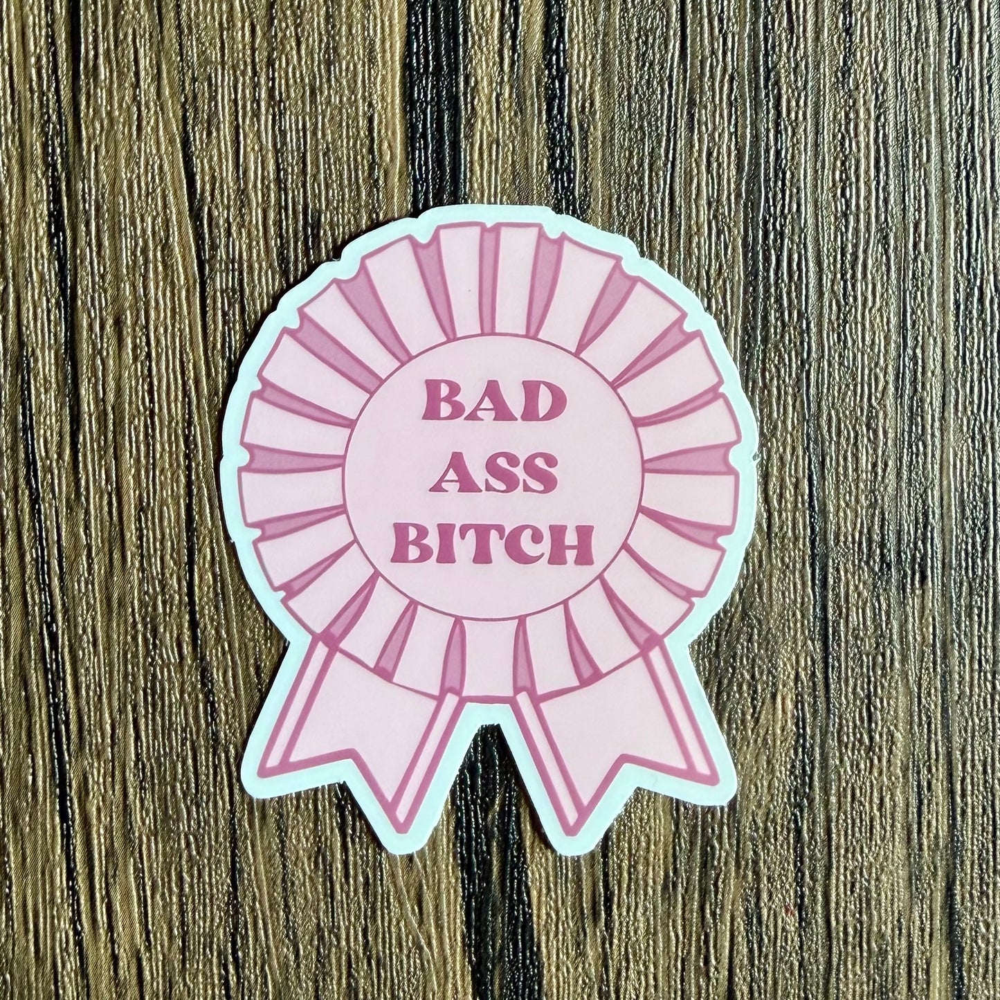 Bad Ass Bitch Ribbon Sticker