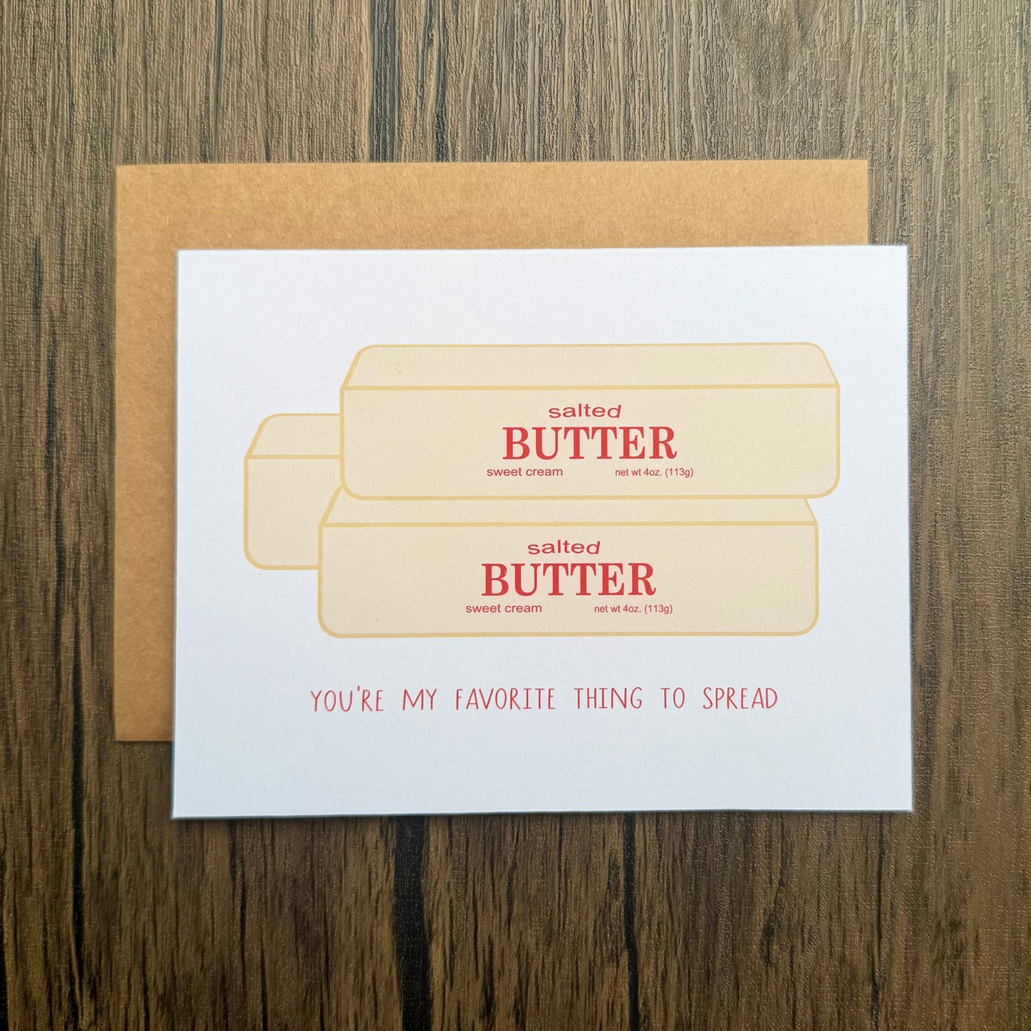 You’re My Favorite Thing to Spread Butter Card