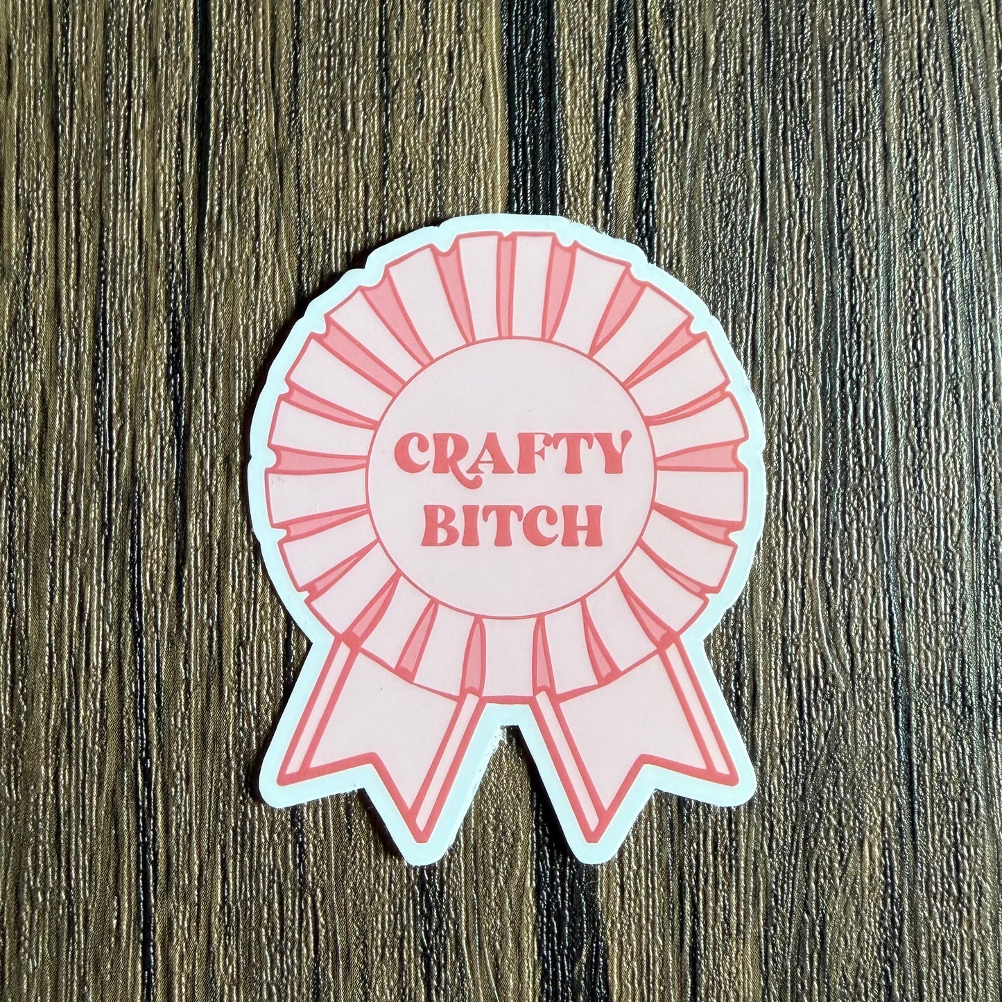 Crafty Bitch Ribbon Sticker