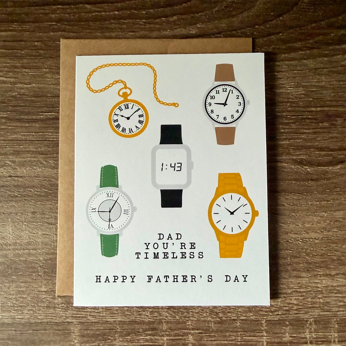 Dad You’re Timeless Father’s Day Card