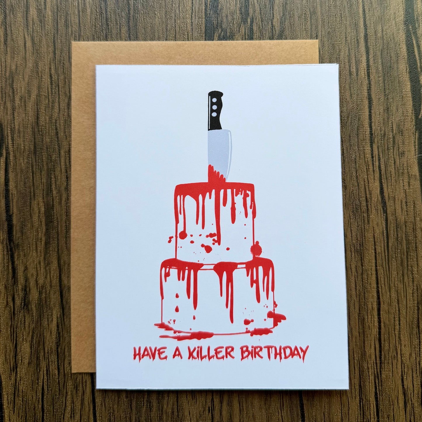 Have a Killer Birthday Card