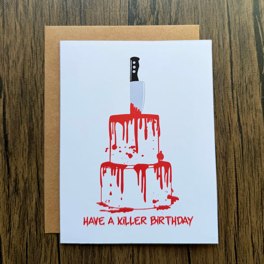 Have a Killer Birthday Card