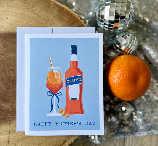 Oh Spritz Happy Mother's Day Card