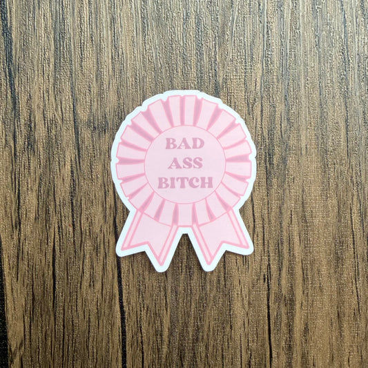 Bad Ass Bitch Ribbon Sticker