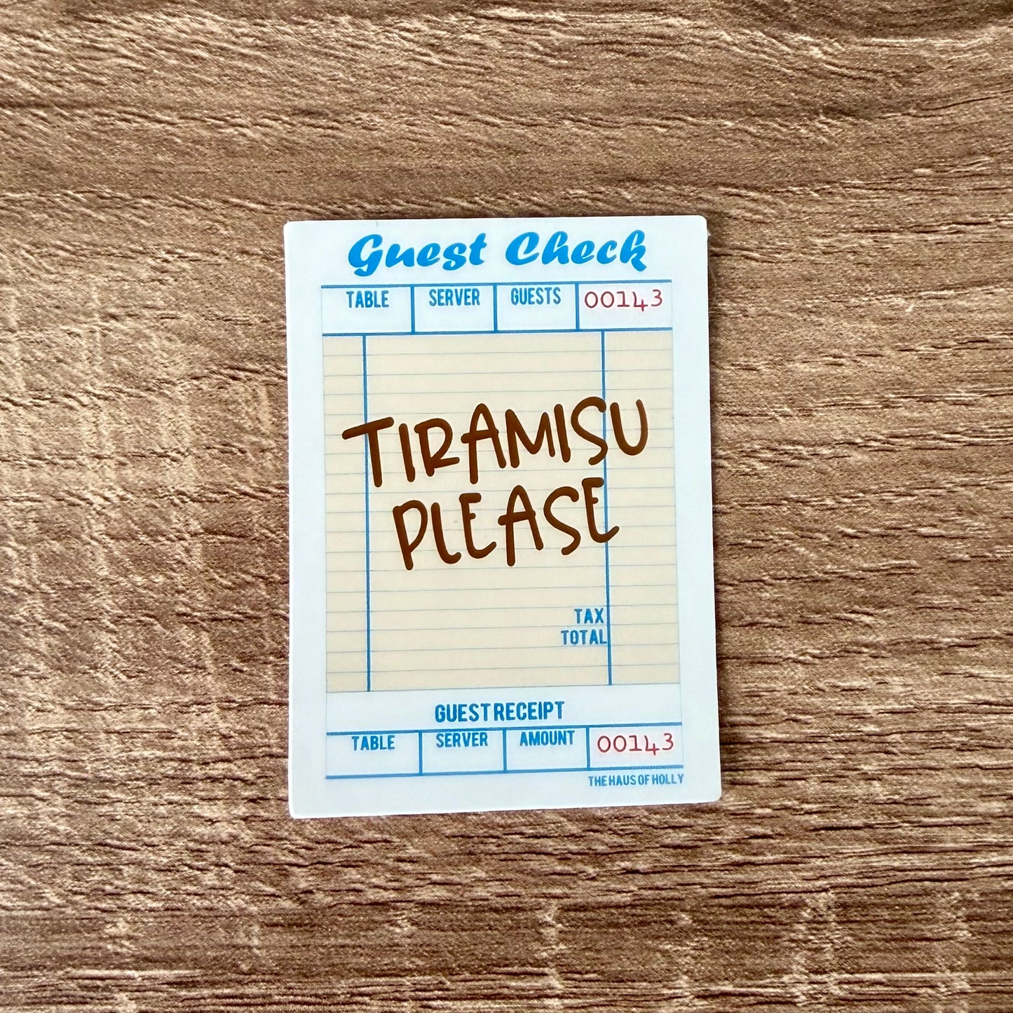 Tiramisu Please Guest Check Sticker