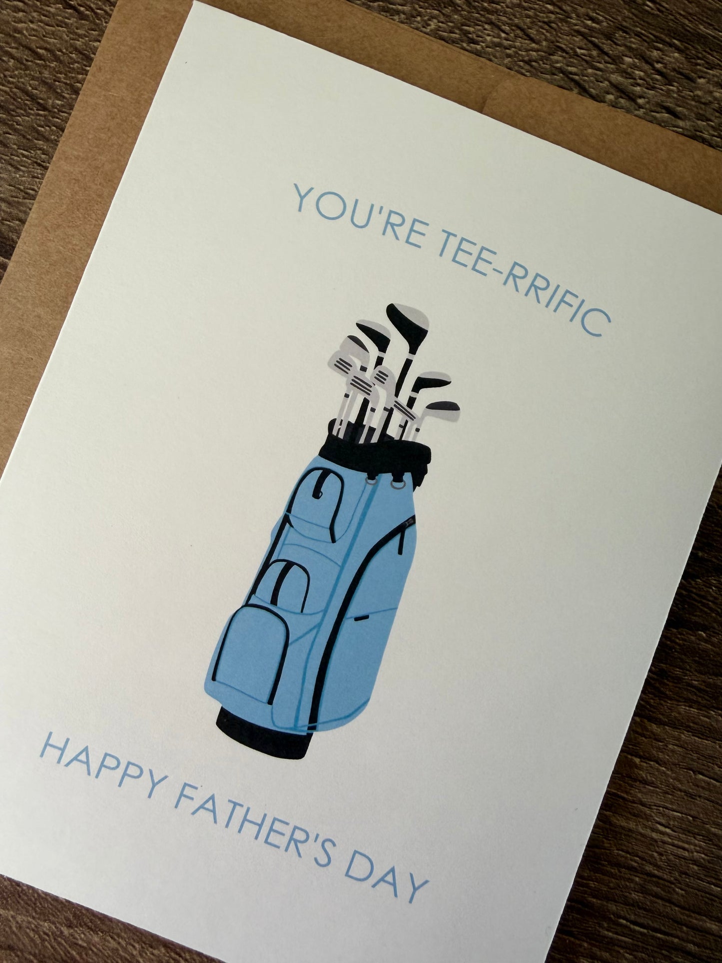 You’re Tee-rrific Golf Father's Day Card