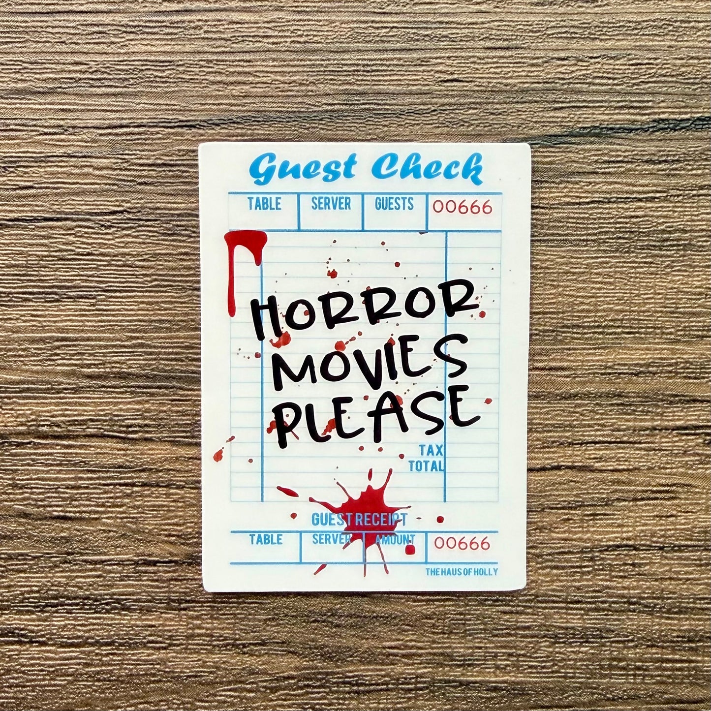 Horror Movies Please Guest Check Sticker