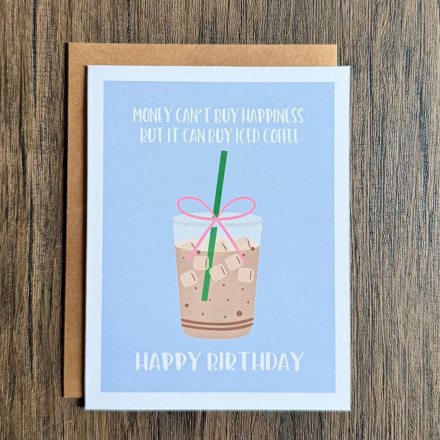 Iced Coffee Birthday Card