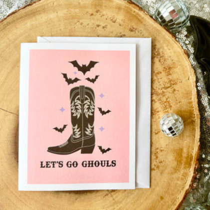 LETS GO GHOULS GREETING CARD