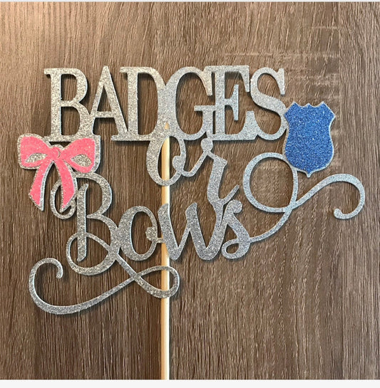 Badges or Bows Cake Topper| Silver Glitter| Gender Reveal Cake Topper| Police Gender Reveal| Sheriff Gender Reveal