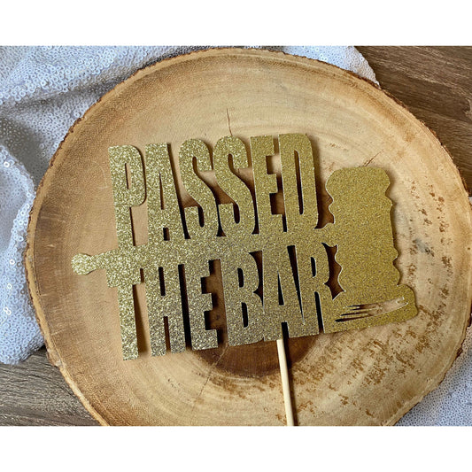 Passed The Bar Cake Topper| Lawyer Party Decor| Law School Graduation Party Decor|Future Lawyer| New Attorney Party Decor