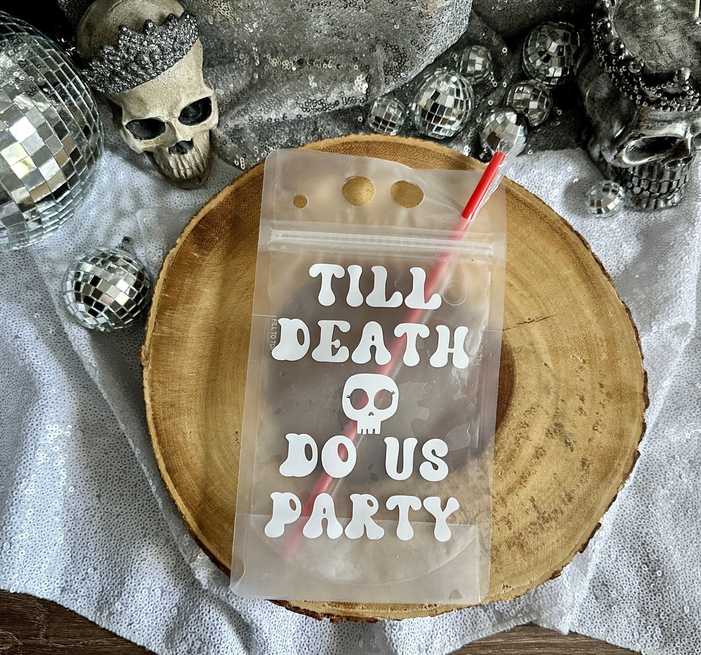 Till Death Drink Pouch (Qty. 1)| 16oz Drink Pouches| Bridesmaid Booze Bag| Custom Drink Pouches| Till Death Bachelorette| Till Death Party