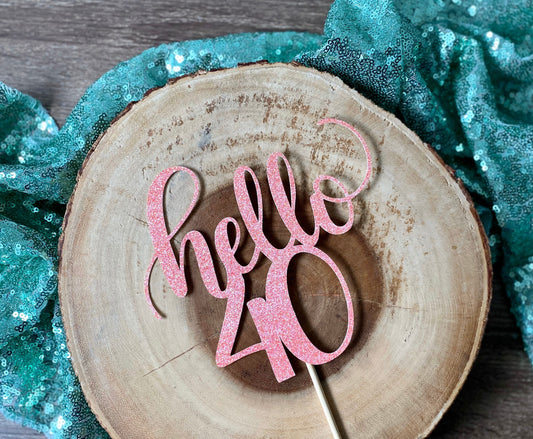 Hello 40 Cake Topper