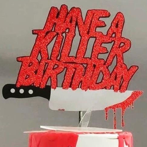 Killer Birthday Cake Topper