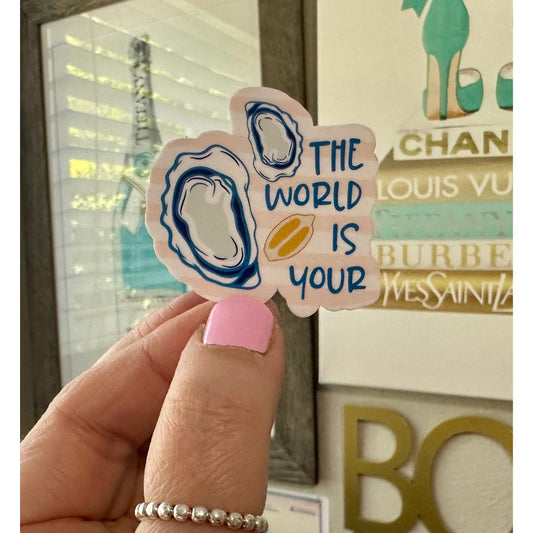 Oyster Sticker| Seafood Stickers| Shuck Ya| Coastal Stickers| Coastal Decals| Oyster Gifts| Summer Stickers| Food Pun Stickers| The World Is Yours| Oyster Decals