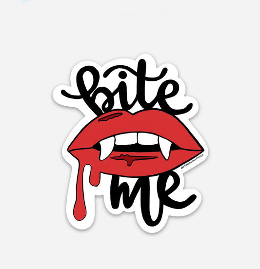 BITE ME STICKER